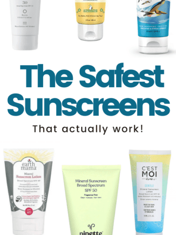 The Safest Sunscreens