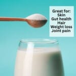 A glass of milk with a spoon of collagen peptides above it with the title Health Benefits of Gelatin.