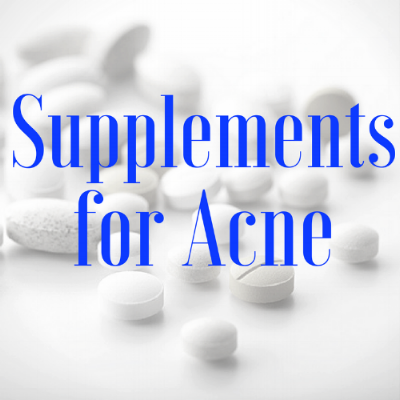  The Best Supplements For Acne 