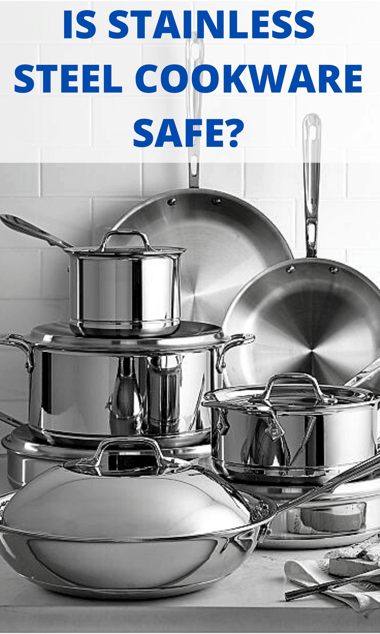 Is stainless steel cookware safe? 2024 guide + best picks Pure and