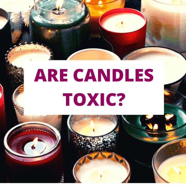 Are Candles Toxic? Pure and Simple Nourishment