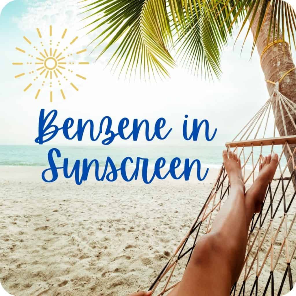 Benzene in Sunscreen Benzene in sunscreen title image with a palm tree, sunshine and sand