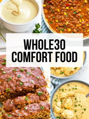 Whole30 Comfort Food