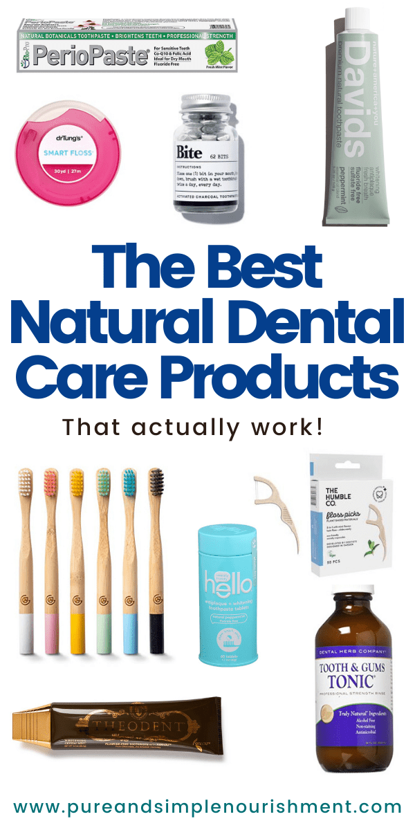 A cover image for The Best Natural Dental Care Products with images of toothpastes, mouthwash and flosses.