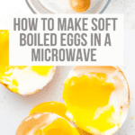 soft boiled eggs in microwave Pinterest image