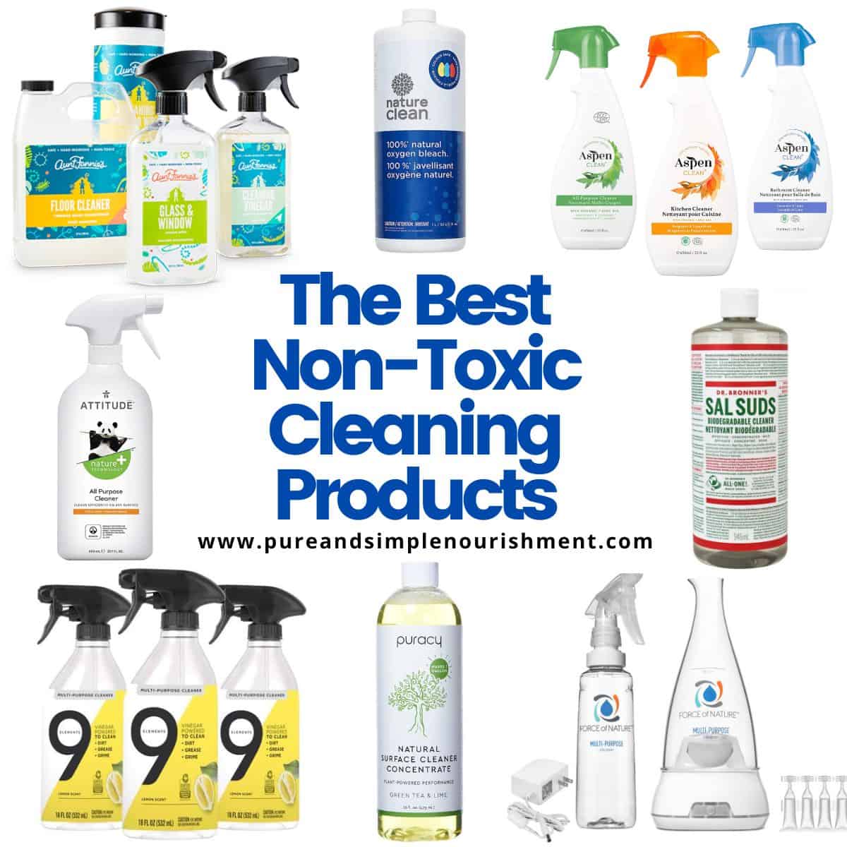 A collage of cleaning products with the title The Best Non-Toxic Cleaning Products over them. 