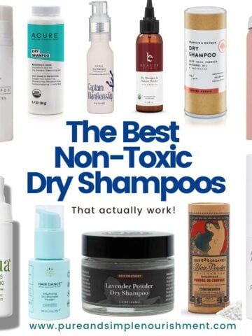 A collage of dry shampoos with the title The Best Non Toxic Dry Shampoos.