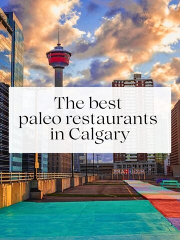 The skyline of downtown Calgary with different office towers and the title "the best paleo restaurants in Calgary" over them.