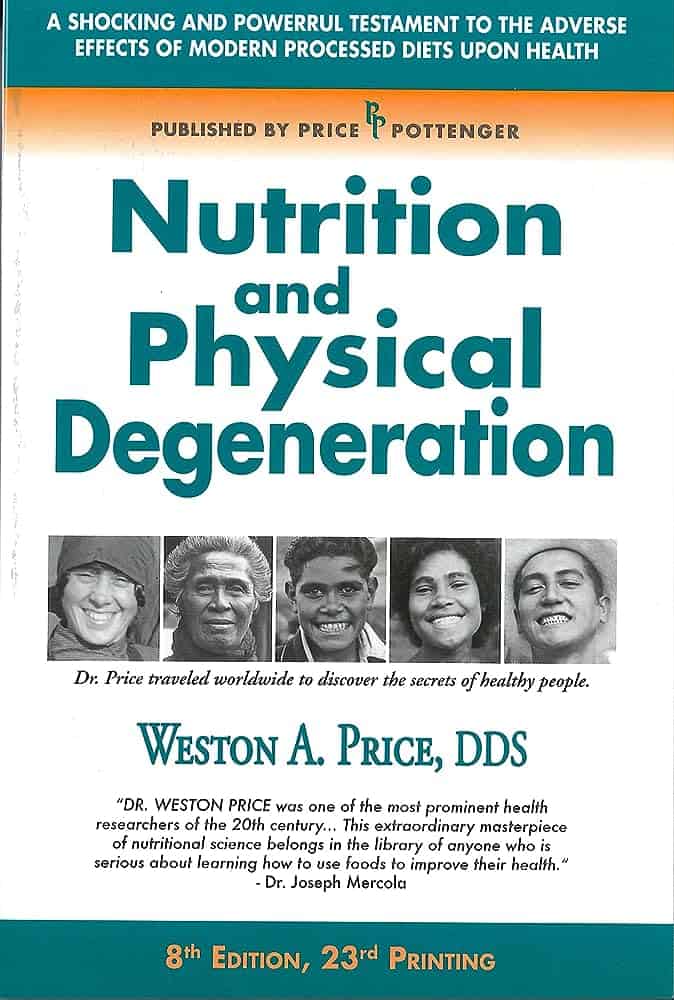 The core of the book "Nutrition and Physical Degeneration" with photos of people smiling on it in black and white.