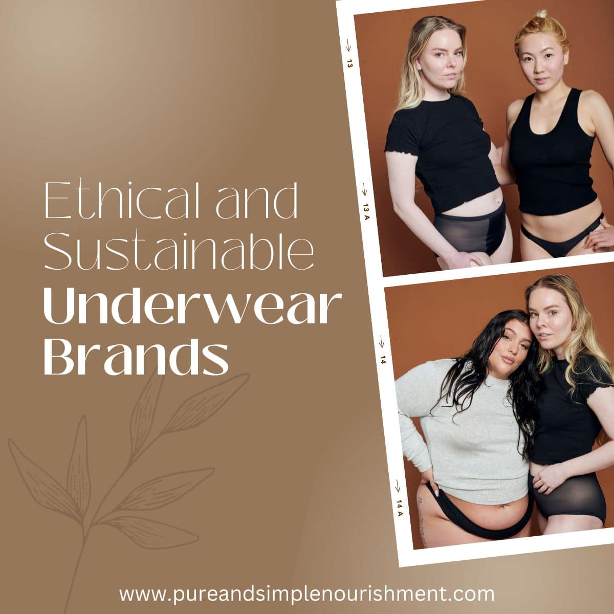 Four women in different styles of underwear, bras, t-shirts and tank tops with the title "Ethical and Sustainable Underwear Brands" next to them.