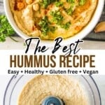 A bowl of hummus garnished with chickpeas and fresh parsley with the title "the best hummus recipe" over it.