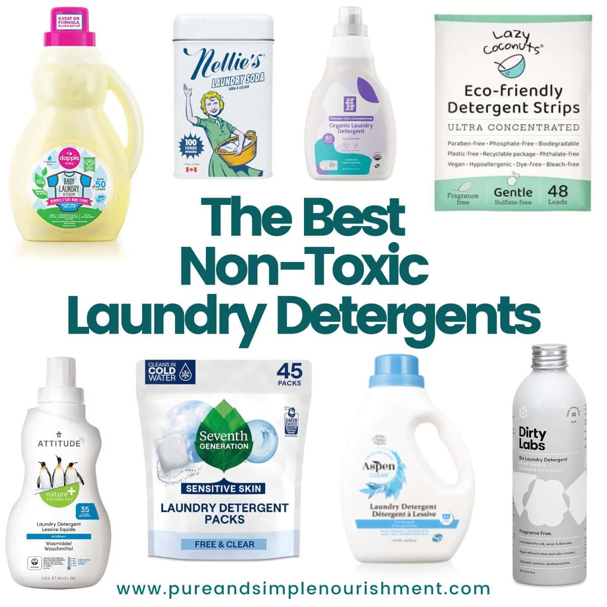A collection of many different laundry detergents with the title "The Best Non-Toxic Laundry Detergents" over them.